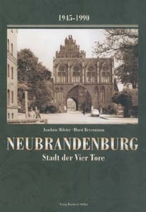 Neubrandenburg - Stadt der Vier Tore 1945-1990, Band 2