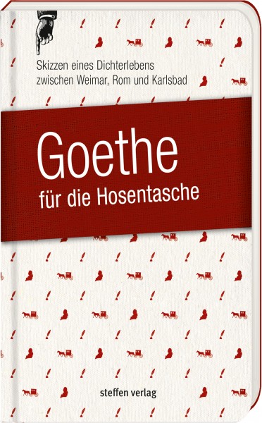 Goethe für die Hosentasche