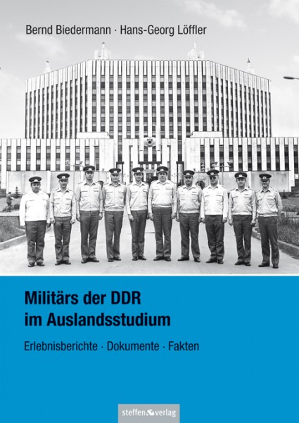 Militärs der DDR im Auslandsstudium