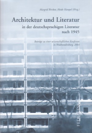 Architektur und Literatur in der deutschsprachigen Literatur nach 1945
