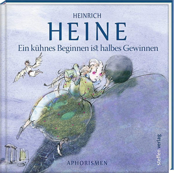 Lebensweisheiten und Zitate von Heinrich Heine