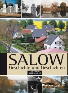 SALOW - Geschichte und Geschichten