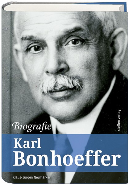 Karl Bonhoeffer – Biografie